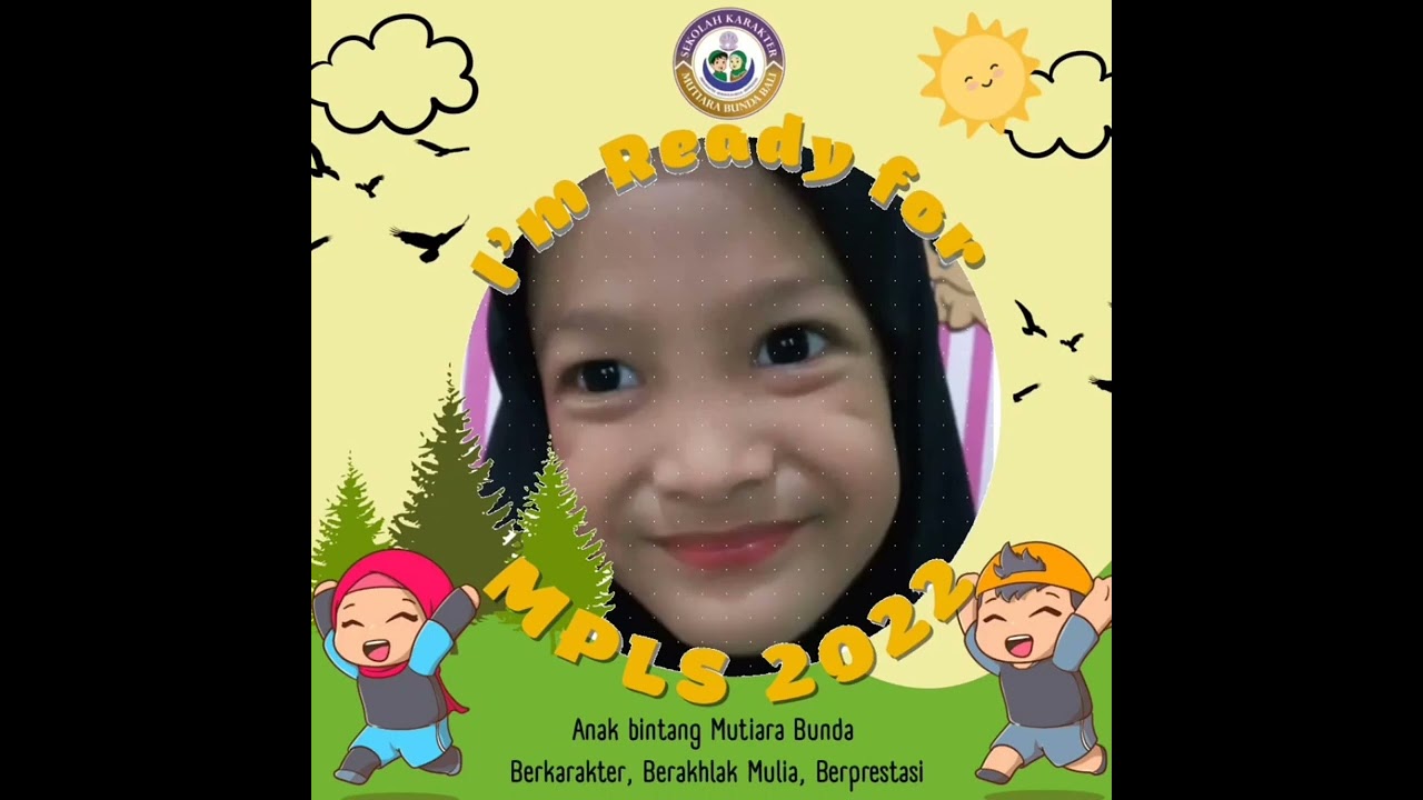 I'm Ready For | Anak Bintang TK Mutiara Bunda Bali | MPLS 2022