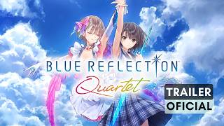 BLUE REFLECTION Quartet - Announcement Trailer