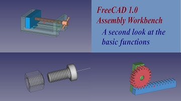 FreeCAD 1.0 Assembly Tutorial - A second look at the basic function