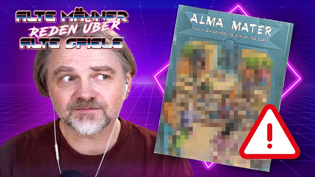 Alma Mater: The Highschool Role-Playing Game | Alte Männer reden über Alte Spiele – Podcast