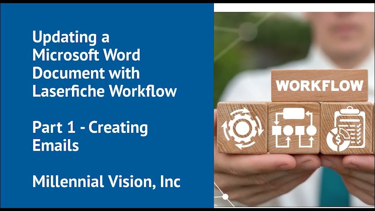 Updating a Word Document with Laserfiche Workflow