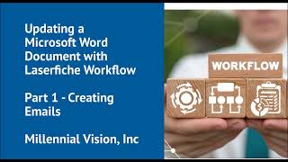 Celebrity Updating a Word Document with Laserfiche Workflow Profile