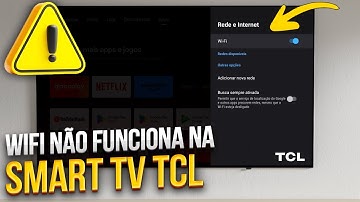 WIFI NÃO CONECTA na TV TCL? RESOLVIDO!