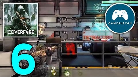 Cover Fire Gameplay Walkthrough Part 6 (Android, iOS) | Gameplay4u