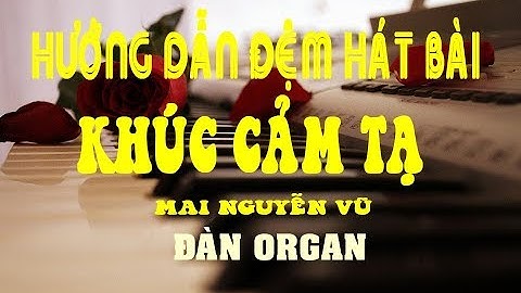 [Hướng dẫn] đệm đàn bài: Khúc cảm tạ, lấy intro và đệm hát | NXN Vlog Catholic.