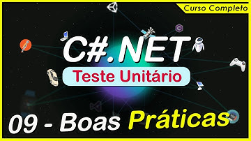 Boas Práticas - Teste Unitário com C# - Parte 09 - Curso Completo