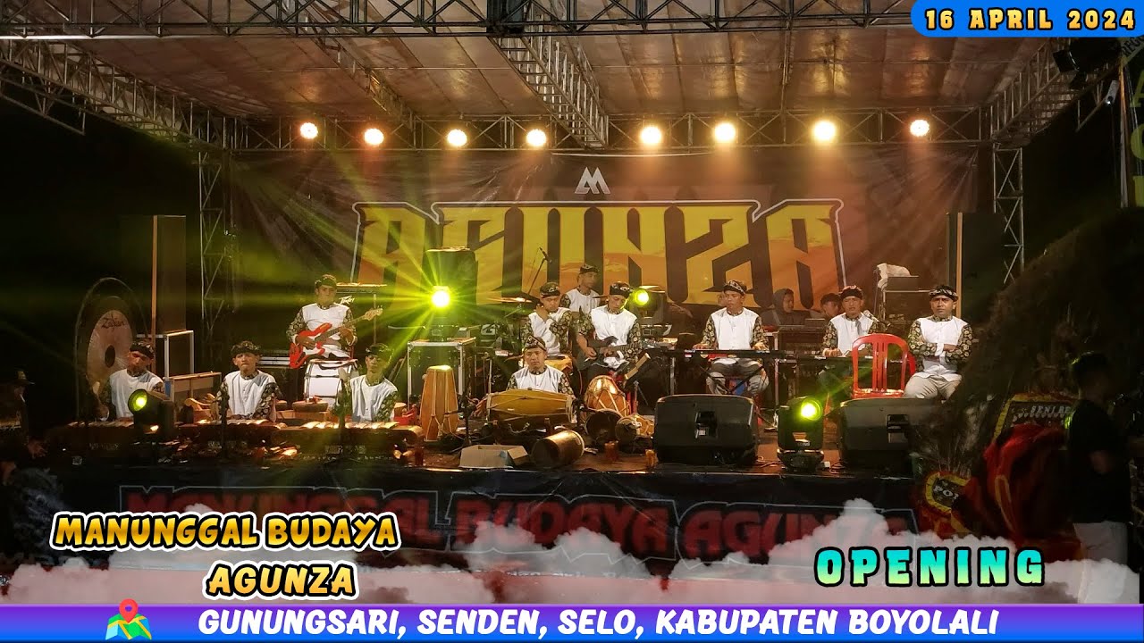 Live Opening Reog Manunggal Budaya Agunza-Gunungsari-Senden-Selo-Boyolalo-APS AUDIO