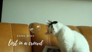 vietsub | LOST IN A CROWD - MINO | 송민호 '이유 없는 상실감에 대하여'