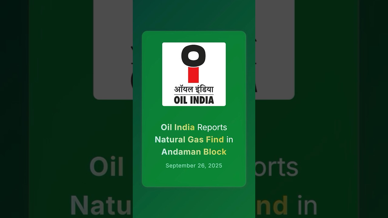 Oil India сообщает об обнаружении природного газа на шельфе Андаманского моря 