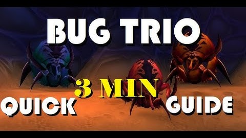 Bug Trio Quick Guide - STFU & Listen