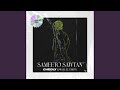 Sameeto Sawtan Feat Wael El Fashny Extended Mix 