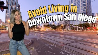 Top 4 Pros & Cons of LIVING IN DOWNTOWN SAN DIEGO from someone who LIVES there