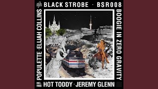 Video thumbnail of "Black Strobe - Boogie in Zero Gravity (Extended Version)"