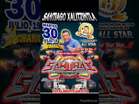 SONIDO SAMURAI EN SANTIAGO XALITZINTLA ANIVERSARIO DE LA ORG.ALL STAR 30-JUL-2019 CD.COMPLETO VOL.2