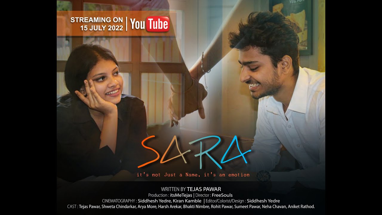 SARA PART 1 | SHORT FILM | 2022 |  IT'S ME TEJAS