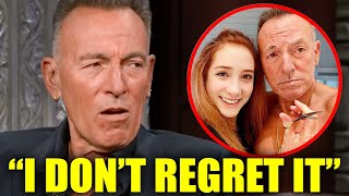 Bruce Springsteen FINALLY Breaks Silence On Affair That Destroyed His Marriage
