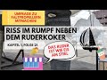 Folge 21 -  Wasser im Rumpf neben dem Ruderkoker - UMFRAGE zu Propellern!