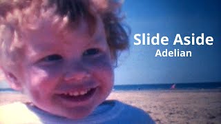 Slide Aside Original Song Adelian Music