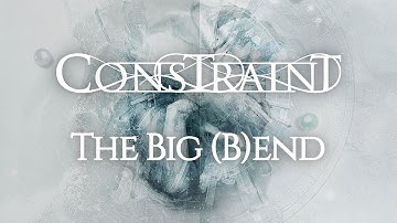 CONSTRAINT - The Big (B)End