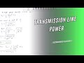 EEE 415 _ Calculating Average Power in a Transmission Line 📈
