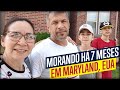 Família há 7 meses vivendo em Maryland, EUA. Vale a pena mesmo na crise?