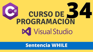 Curso de Programación en C# - Sentencia WHILE. Video 34