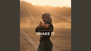 Shake It