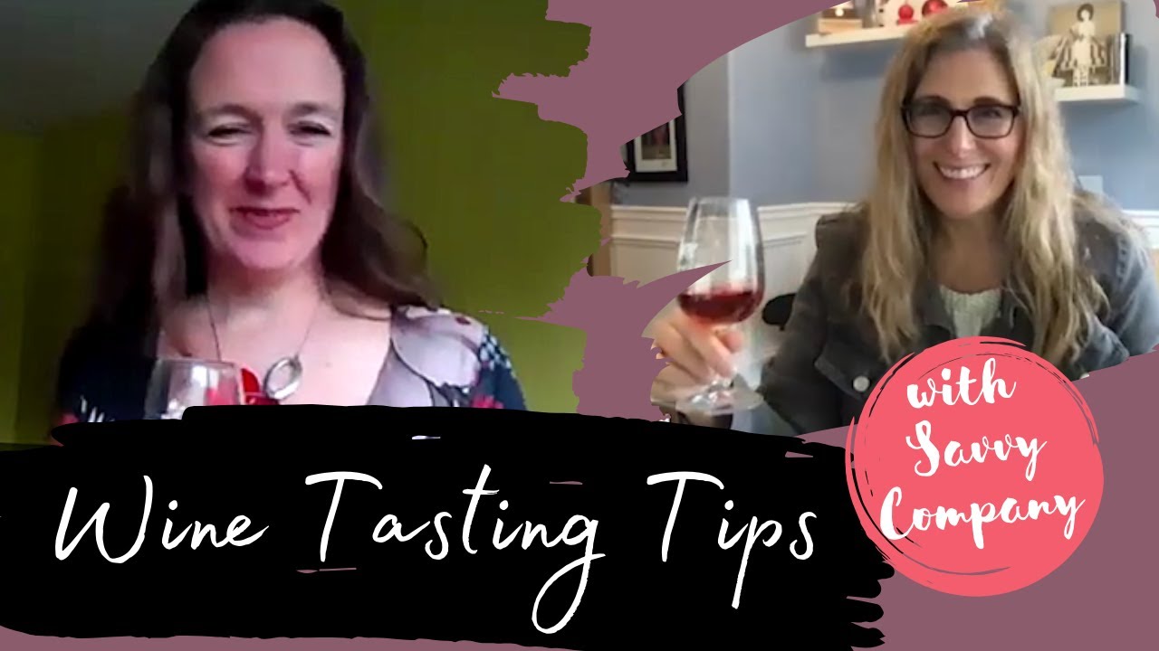 Wine Tasting Tips (and funny games!) with Savvy Company