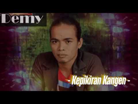 DEMY - KEPIKIRAN KANGEN