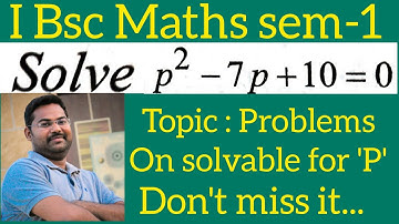 problem on solvable for P in telugu@maths naresh eclass