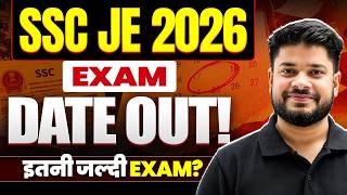 SSC JE Exam Date 2026 Out! | SSC JE 30 Days Master Plan!! | SSC JE 2026 Latest Update! Devesh Sir