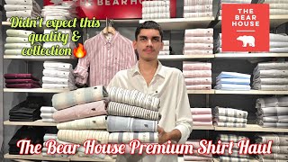 The Bear House Premium Shirt Haul | The Finest Shirt Collection 2026 |