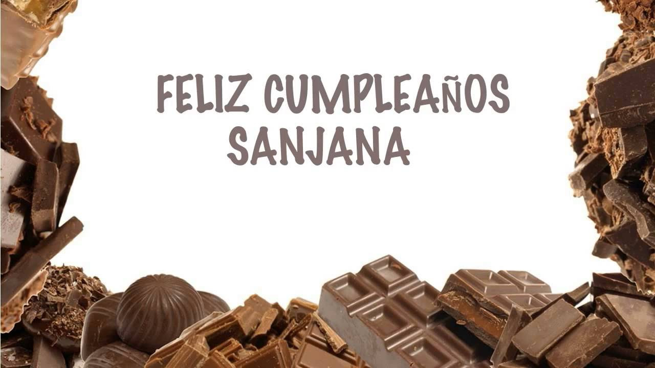 Sanjana  Chocolate  Happy Birthday