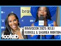 RHOA's Kelli & Shamea Spill on Their DMs, Tease 'Drama' and 'Chaos' Ahead
