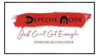 Depeche Mode - Just Can't Get Enough (Extended Mollem Studios Version)