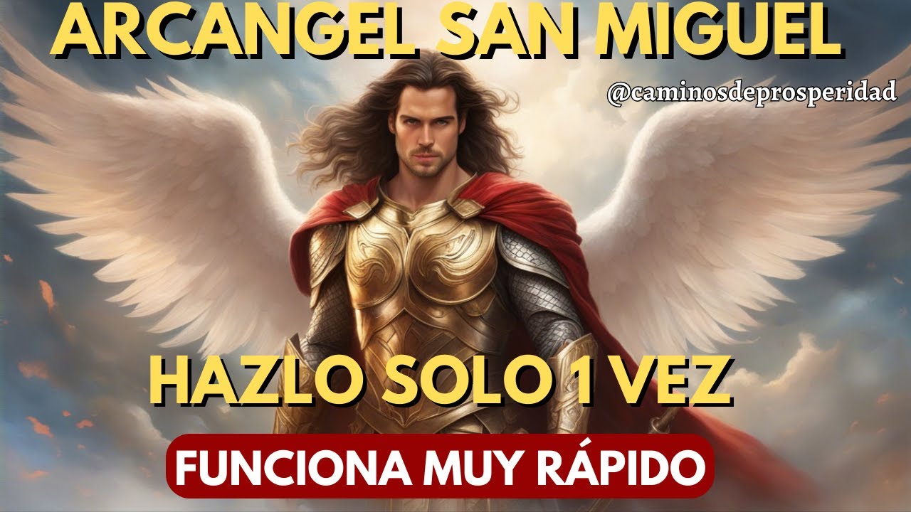 ✨SAN MIGUEL ARCANGEL - ABRIRÁ TUS CAMINOS PARA TENER ABUNDANCIA FINANCIERA Y DINERO URGENTE 💰🌟💸
