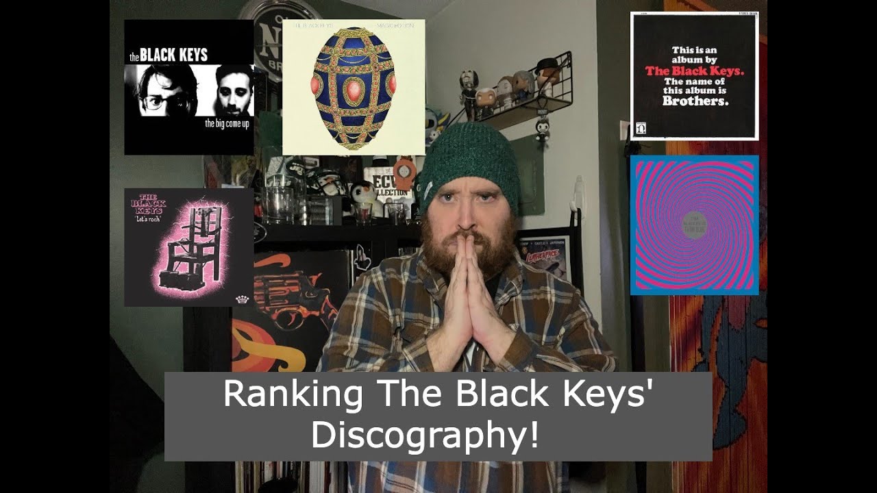 Ranking the black keys discography youtube