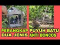 DUA JENIS JEBAKAN PUYUH BATU TERBAIK DAN UNIK ANTI BONCOS