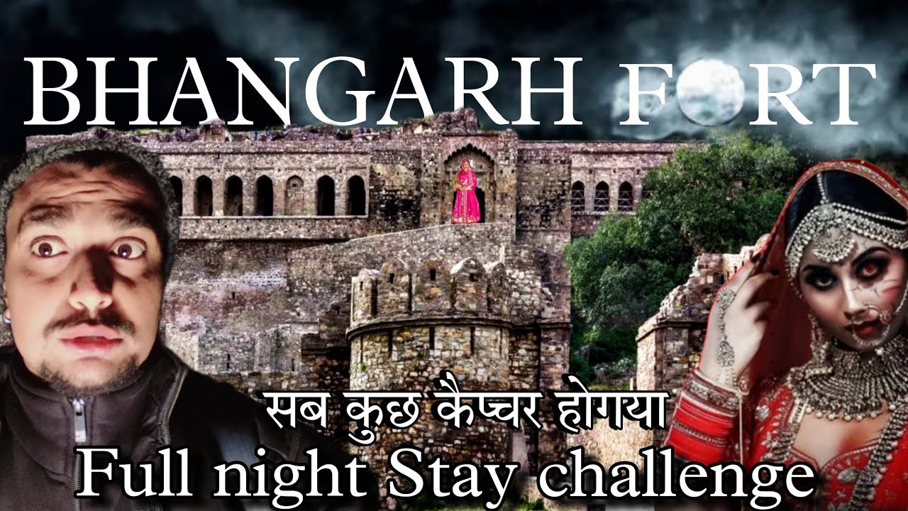“Chori Se Ghuse Bhangarh Fort Mein | Rani Ratnavati Ki Aatma Ka Raaz | Haunted Night Stay”