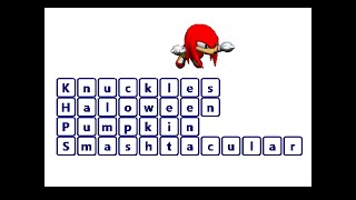 Sonic Fan Gameshacks 499 Knuckles Halloween Pumpkin Smashtacular Rage2012