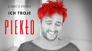 ICH TROJE - PIEKŁO - LYRIC'S VIDEO | Siedem Grzechów Głównych