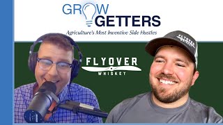 Grow Getters: Flyover Whiskey Gives Corn Growers a Taste of Success