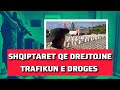 Shqiptaret qe drejtojne trafikun e droges