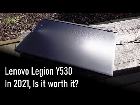 Lenovo Legion Y530 in 2021