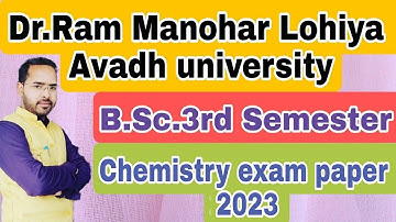 Chemistry exam analysis of B.Sc.3rd sem.| RMLAU University|by Navneet Gautam