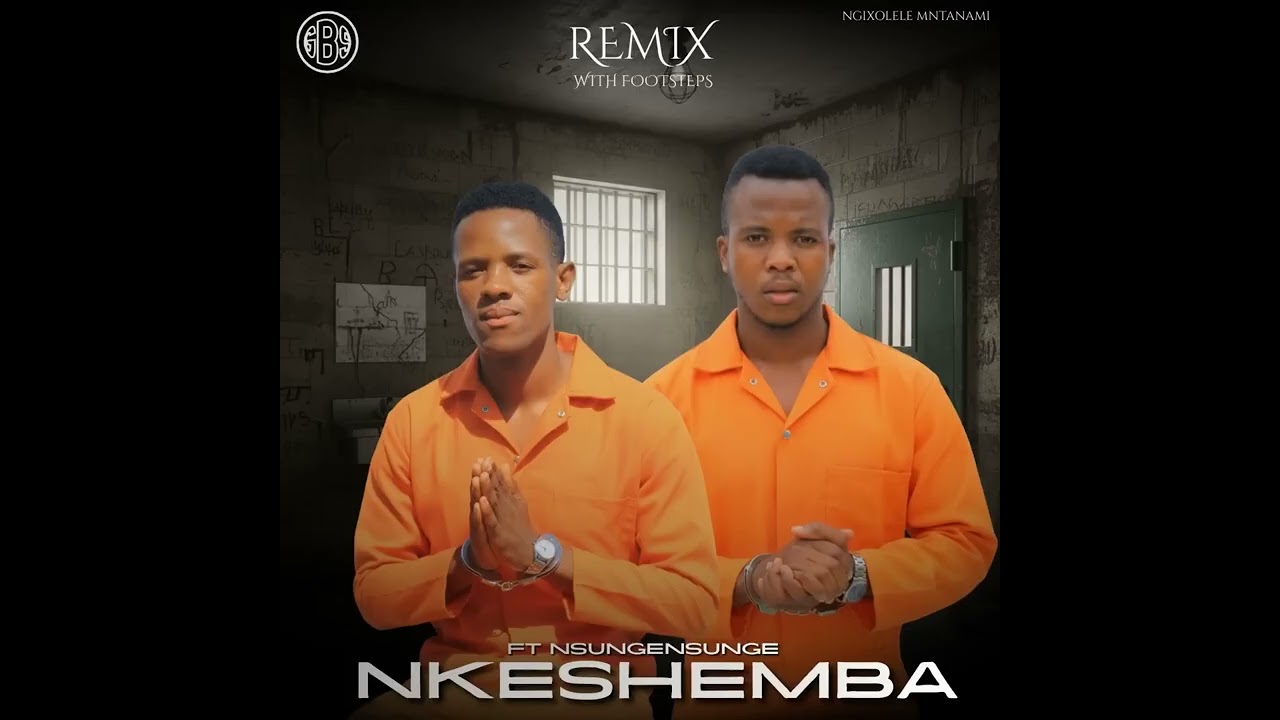 Ngixolele Mtanami  Remix  (Footsteps)  feat  (Nsungensunge)