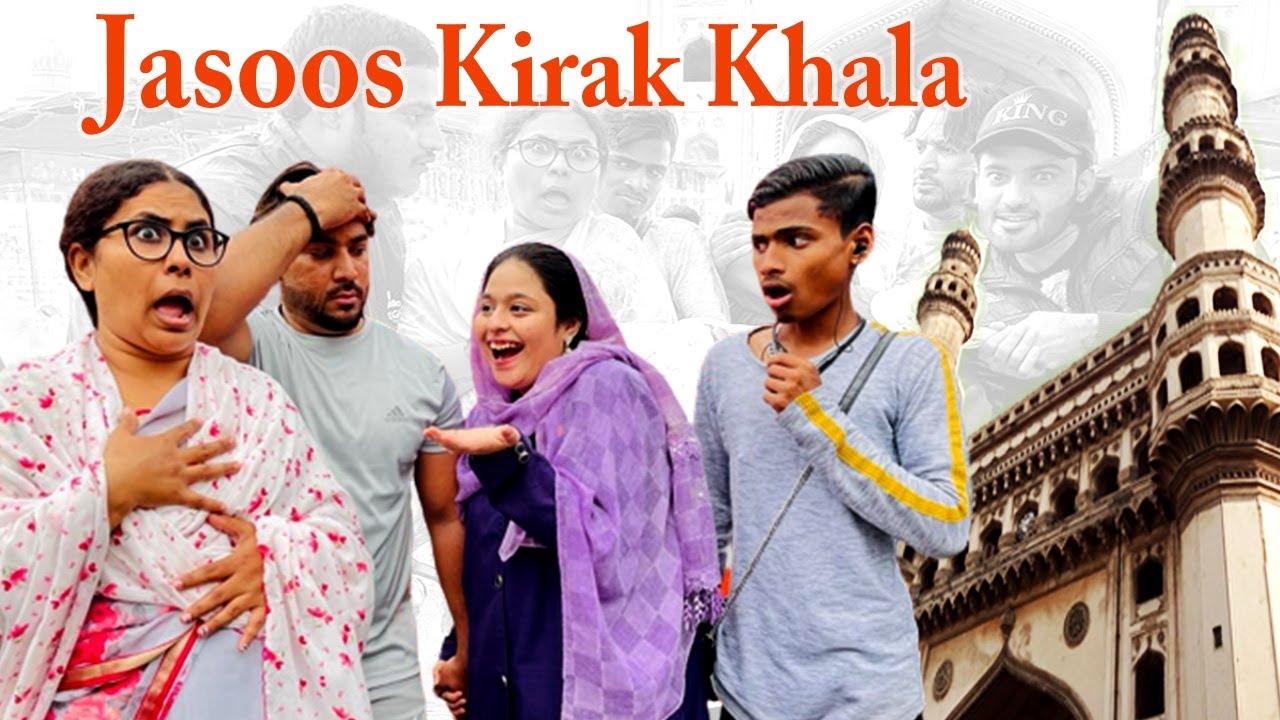 JASOOS KIRAK KHALA || CHARMINAR || COMEDY - YouTube