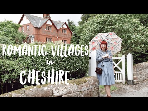 THE MOST ROMANTIC VILLAGES IN CHESHIRE