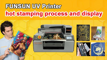 Funsun UV printer hot stamping process and display