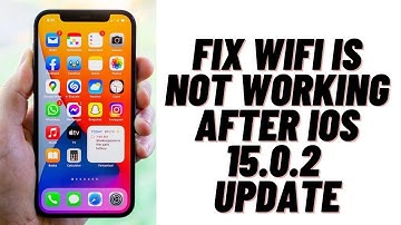 How to Fix WIFI is Not Working after iOS 15.0.2 Update
